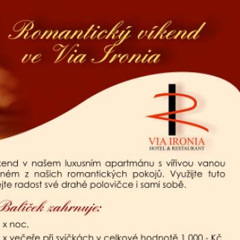 Romantický víkend ve Via Ironia